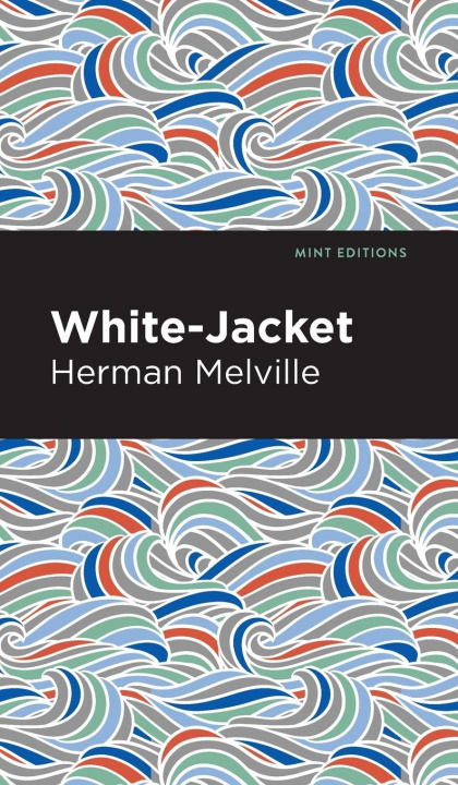 Könyv White-Jacket Herman Melville