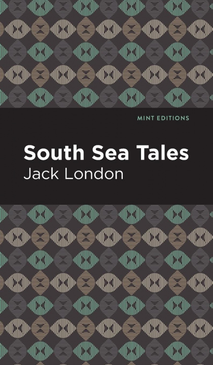 Knjiga South Sea Tales Jack London