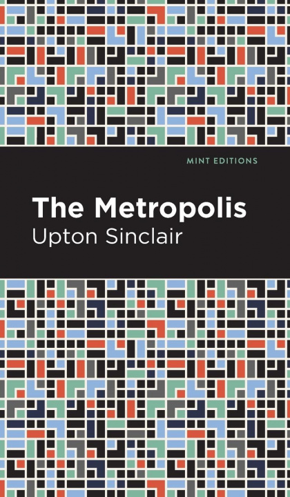 Knjiga Metropolis Upton Sinclair