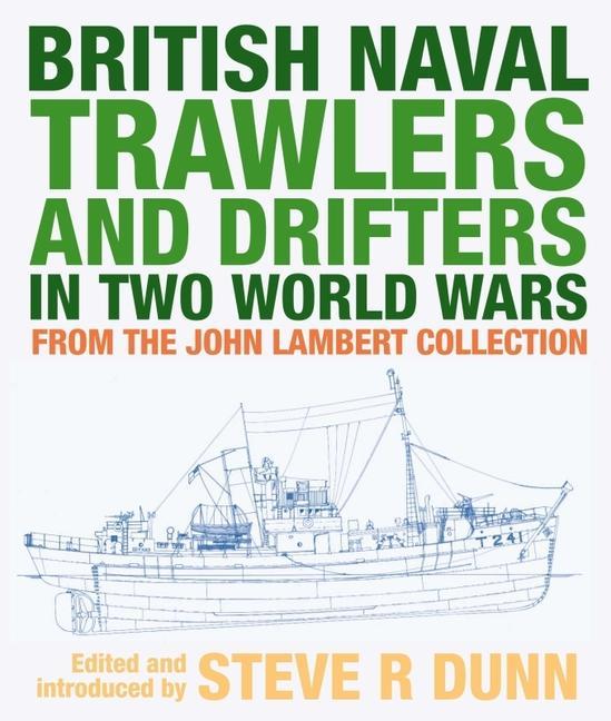 Carte British Naval Trawlers and Drifters in Two World Wars 