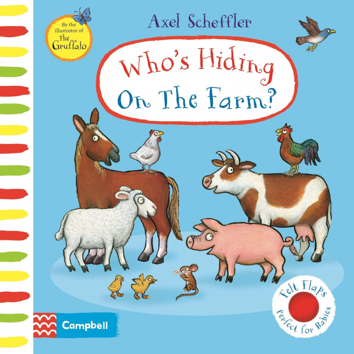 Könyv Who's Hiding On The Farm? SCHEFFLER  AXEL