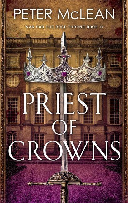 Könyv Priest of Crowns Peter McLean