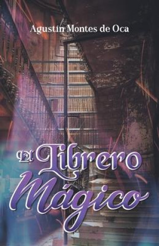 Buch El Librero Magico Agustín Montes de Oca