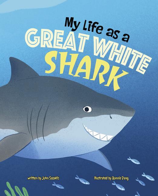 Kniha My Life as a Great White Shark Bonnie Pang