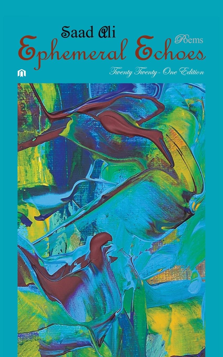 Boek Ephemeral Echoes Saad Ali