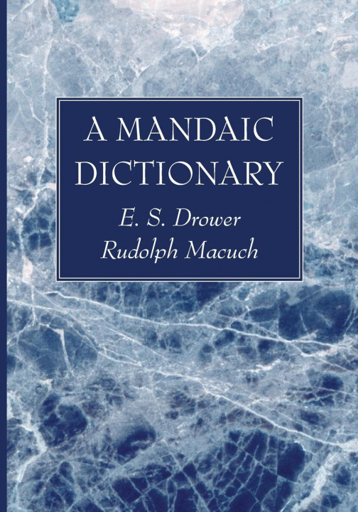 Knjiga Mandaic Dictionary Rudolf Macuch