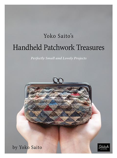 Książka Yoko Saito's Handheld Patchwork Treasures 