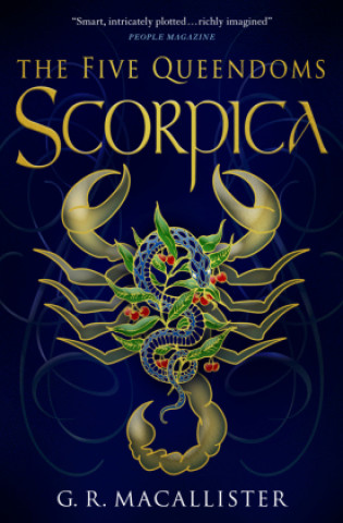 Könyv Five Queendoms - Scorpica G. R. Macallister