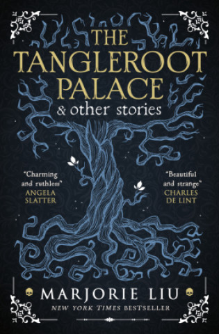 Carte Tangleroot Palace Marjorie Liu