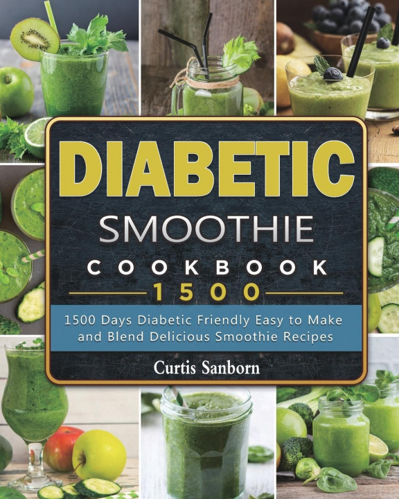 Knjiga Diabetic Smoothie Cookbook1500 