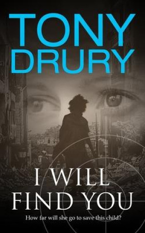 Buch I Will Find You Tony Drury