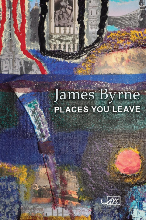 Carte Places You Leave James Byrne