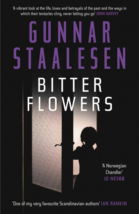 Kniha Bitter Flowers Gunnar Staalesen