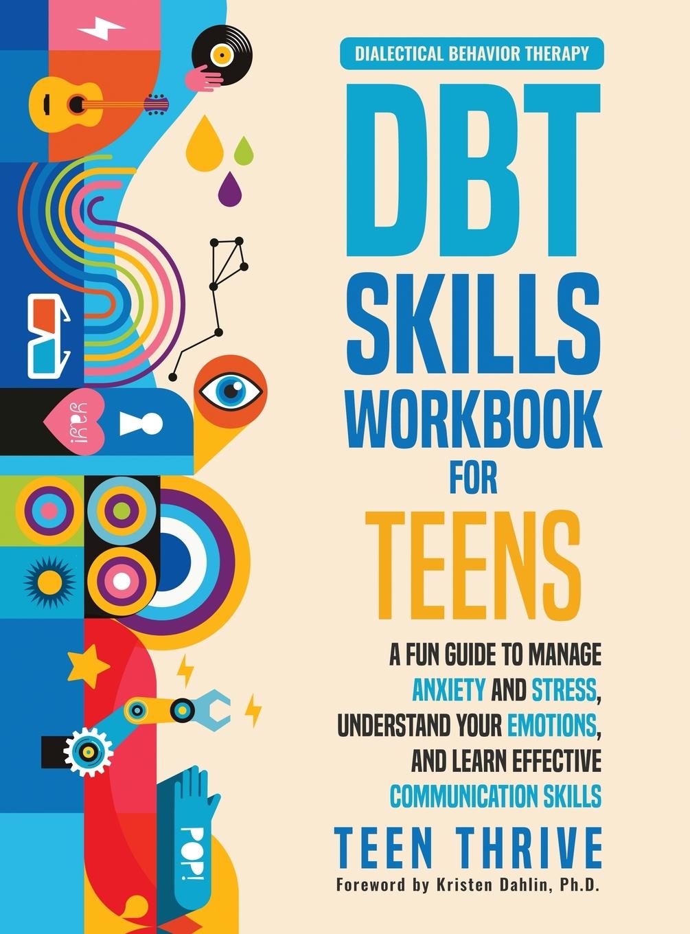 Könyv DBT Skills Workbook for Teens 