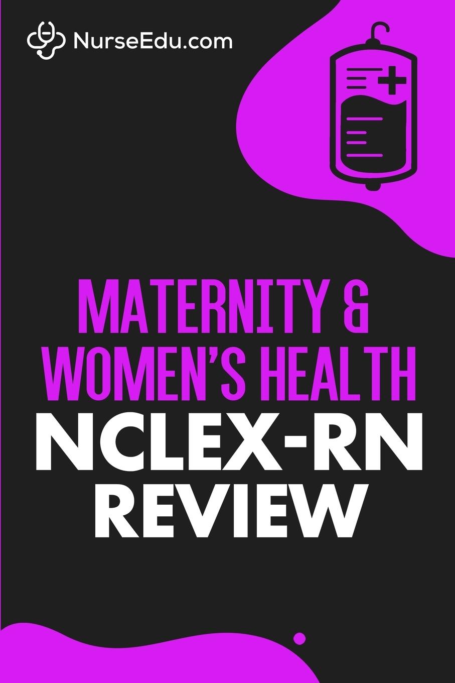Kniha Maternity & Women's Health - NCLEX-RN Review 