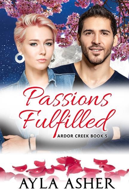Kniha Passions Fulfilled Ayla Asher