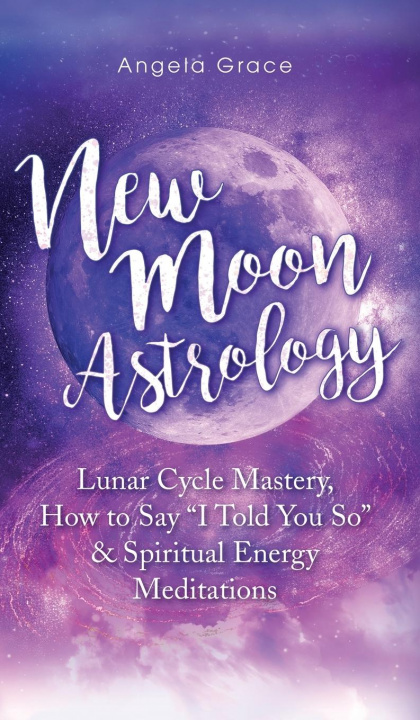 Buch New Moon Astrology Angela Grace