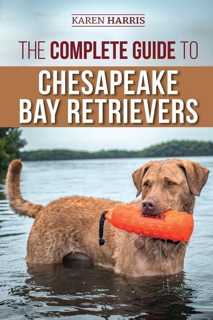 Kniha Complete Guide to Chesapeake Bay Retrievers 