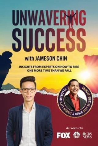 Kniha Unwavering Success with Jameson Chin 