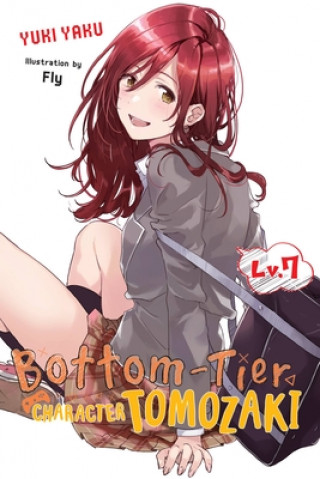 Book Bottom-Tier Character Tomozaki, Vol. 7 (light novel) Yuki Yaku