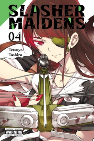 Könyv Slasher Maidens, Vol. 4 Tetsuya Tashiro