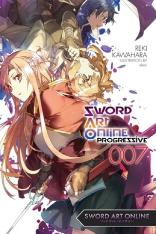 Książka Sword Art Online Progressive, Vol. 7 (light novel) Reki Kawahara
