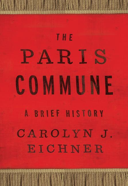 Kniha Paris Commune Carolyn J. Eichner