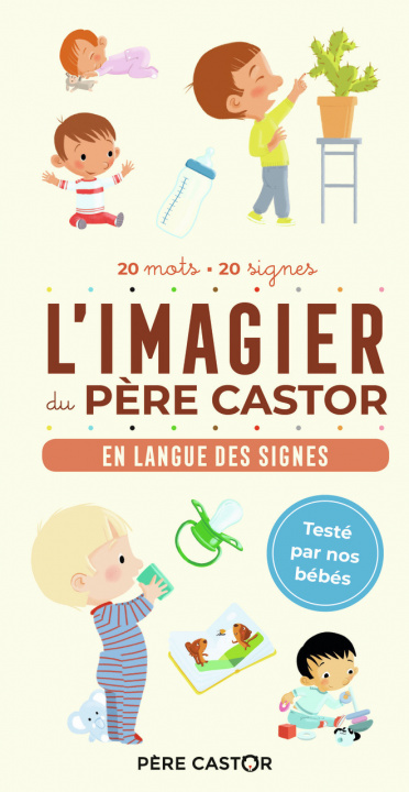 Libro L'Imagier du Père Castor - En langue des signes MADELEINE BRUNELET