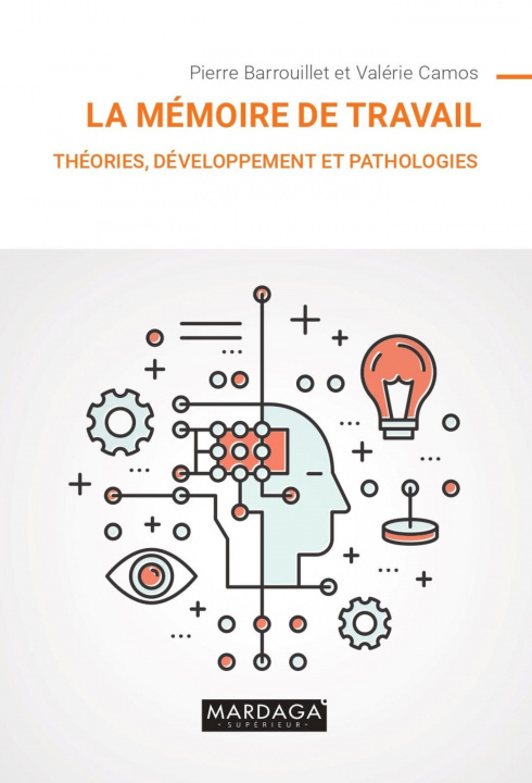 Buch La mémoire de travail Barrouilet pierre