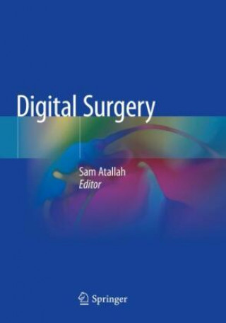 Knjiga Digital Surgery Sam Atallah