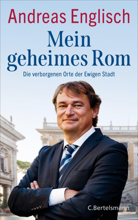 Kniha Mein geheimes Rom Andreas Englisch
