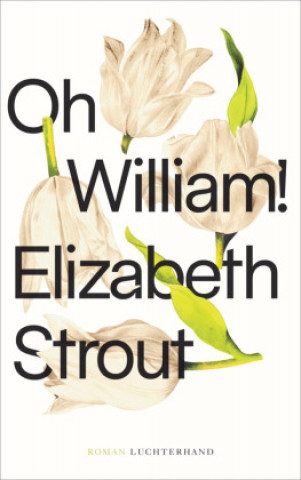 Knjiga Oh, William! Sabine Roth