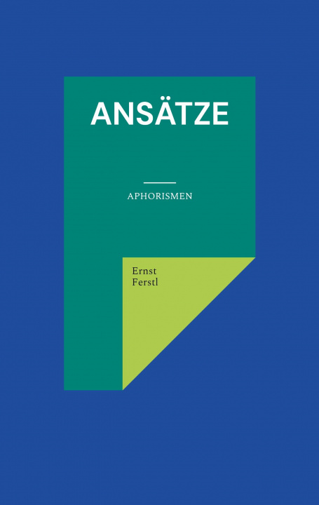 Kniha Ansatze Ernst Ferstl