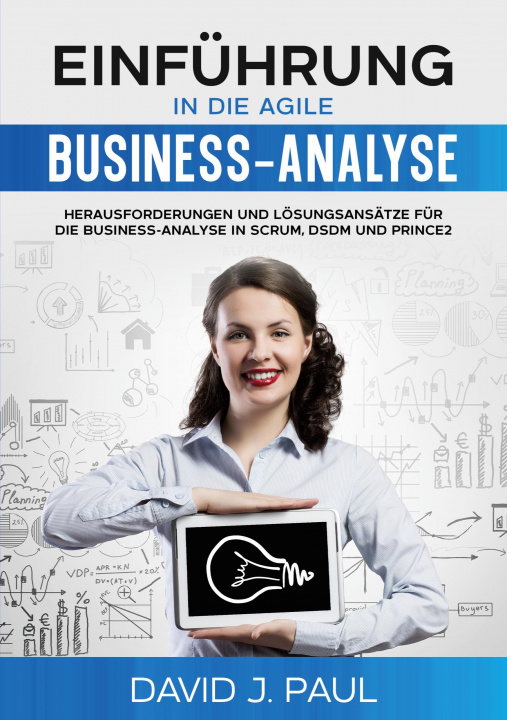 Könyv Einfuhrung in die agile Business-Analyse 