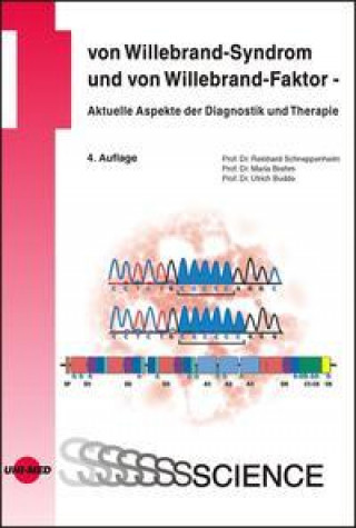 Книга Von Willebrand-Syndrom und von Willebrand-Faktor - Aktuelle Aspekte der Diagnostik und Therapie Ulrich Budde