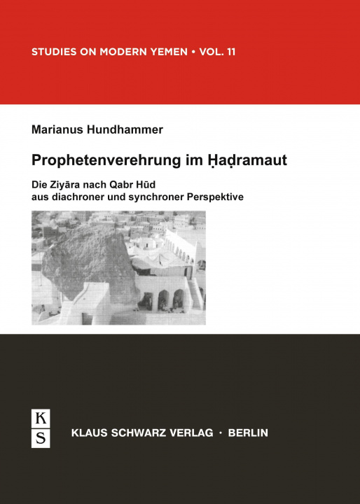 Kniha Prophetenverehrung im Hadramaut 