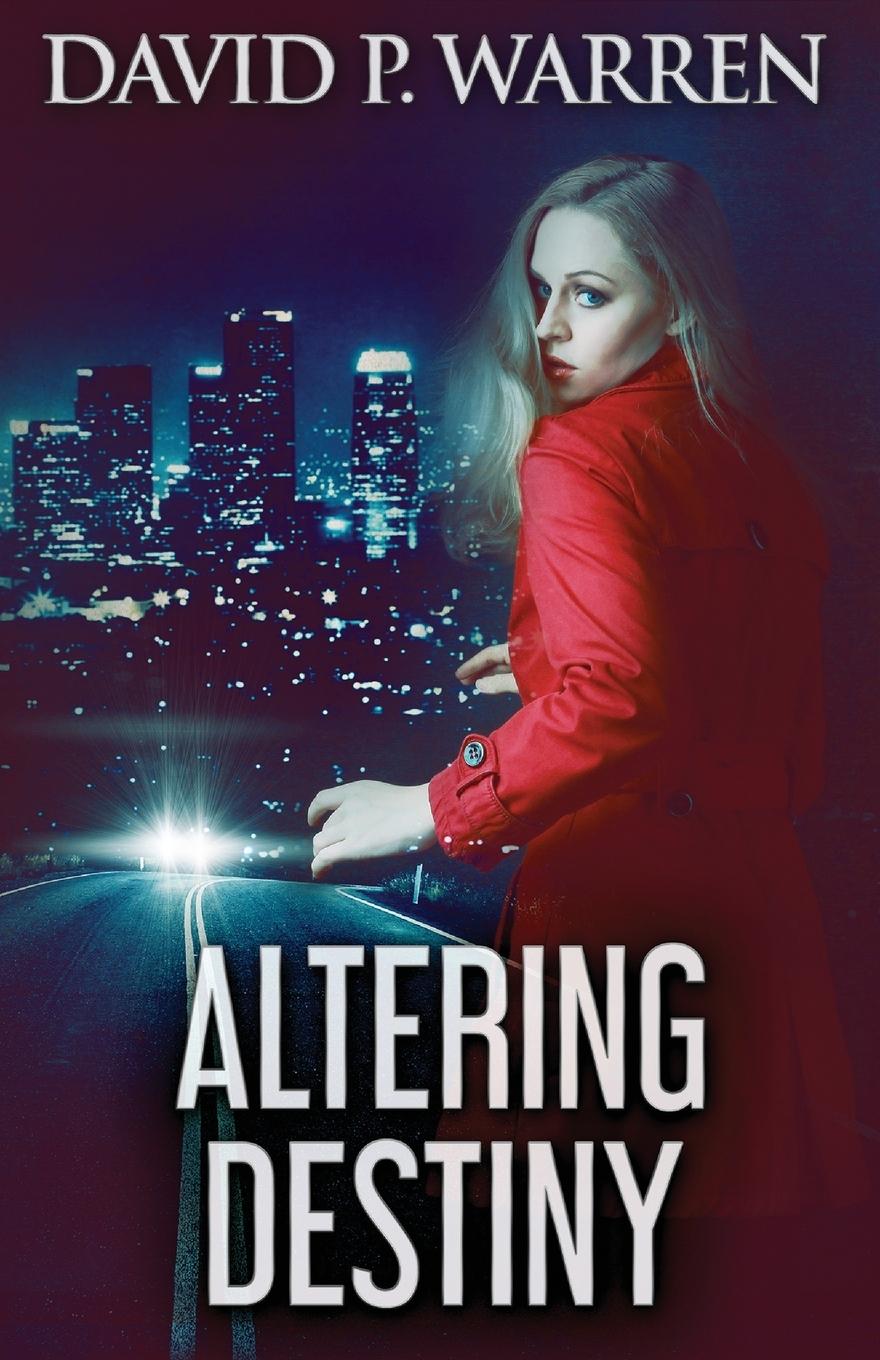 Kniha Altering Destiny David Warren