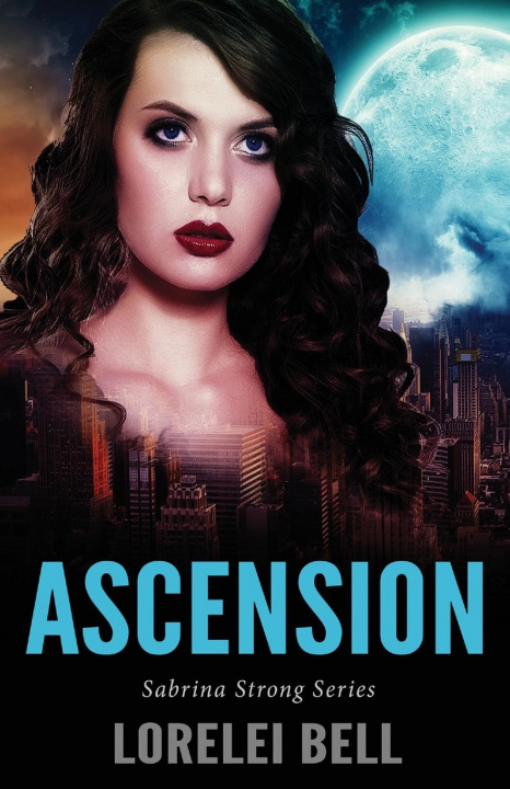 Knjiga Ascension Lorelei Bell