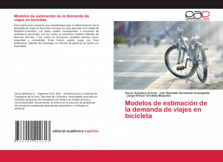 Buch Modelos de estimación de la demanda de viajes en bicicleta Iván Reinaldo Sarmiento Ordosgoitia