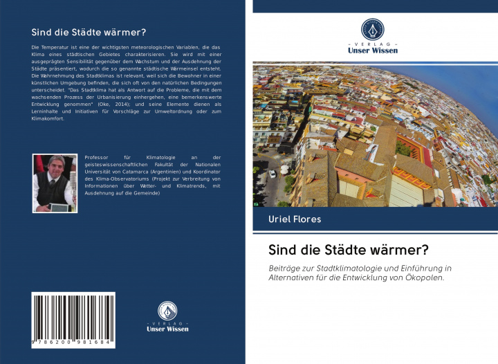 Knjiga Sind die Stadte warmer? Uriel Flores