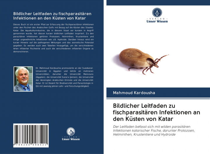 Buch Bildlicher Leitfaden zu fischparasitären Infektionen an den Küsten von Katar Mahmoud Kardousha