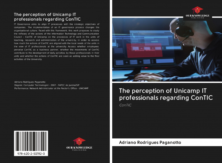Buch The perception of Unicamp IT professionals regarding ConTIC 