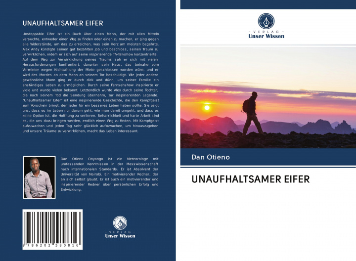 Knjiga UNAUFHALTSAMER EIFER Dan Otieno