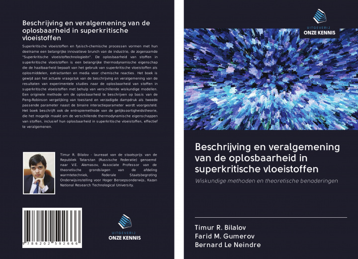 Buch Beschrijving en veralgemening van de oplosbaarheid in superkritische vloeistoffen Farid M. Gumerov