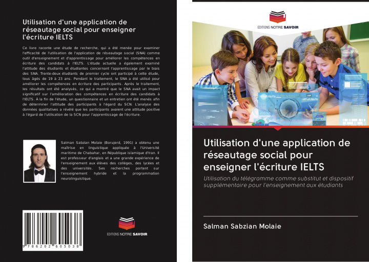 Knjiga Utilisation d'une application de réseautage social pour enseigner l'écriture IELTS Salman Sabzian Molaie