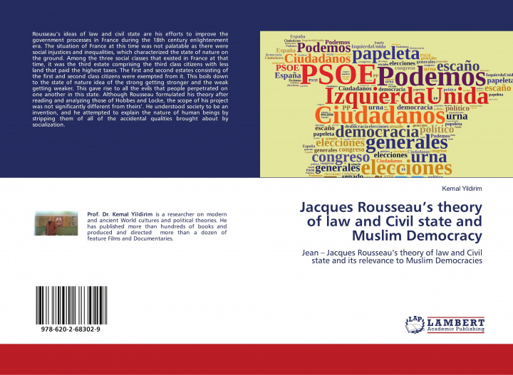Buch Jacques Rousseau?s theory of law and Civil state and Muslim Democracy Kemal Yildirim