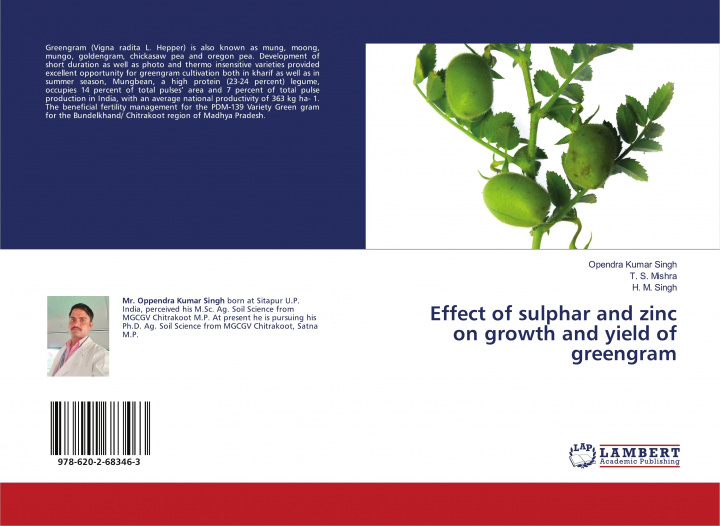Buch Effect of sulphar and zinc on growth and yield of greengram T. S. Mishra