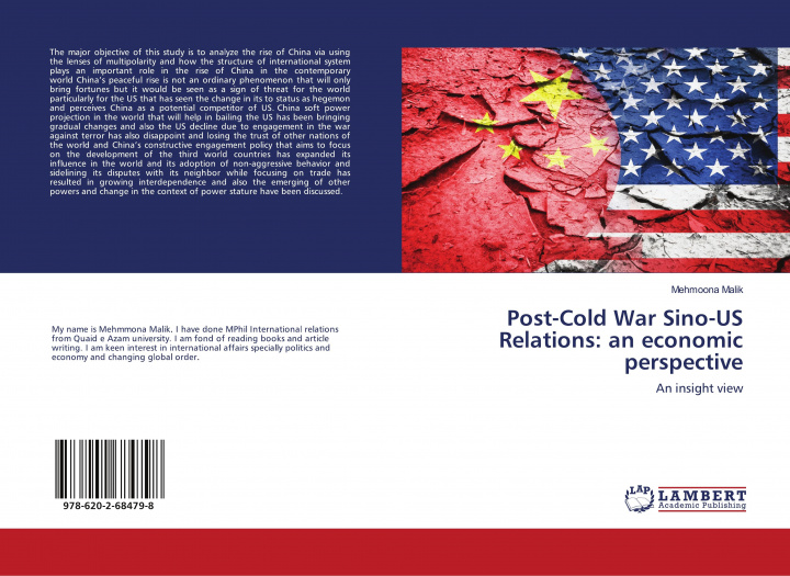 Knjiga Post-Cold War Sino-US Relations: an economic perspective Mehmoona Malik