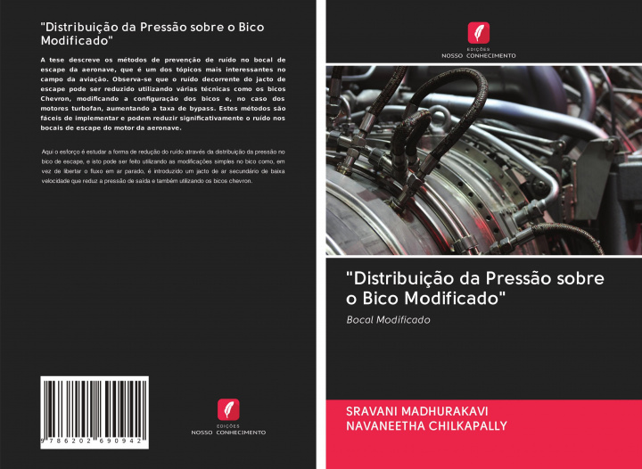 Knjiga "Distribuiç?o da Press?o sobre o Bico Modificado" Navaneetha Chilkapally