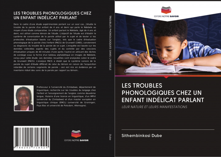 Knjiga LES TROUBLES PHONOLOGIQUES CHEZ UN ENFANT INDÉLICAT PARLANT 